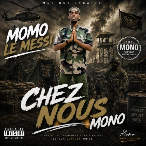 MOMO LE MESSI - CHEZ NOUS MONO