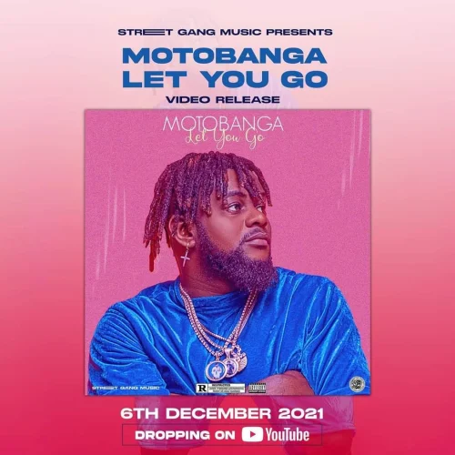 MOTOBANGA - Let You Go