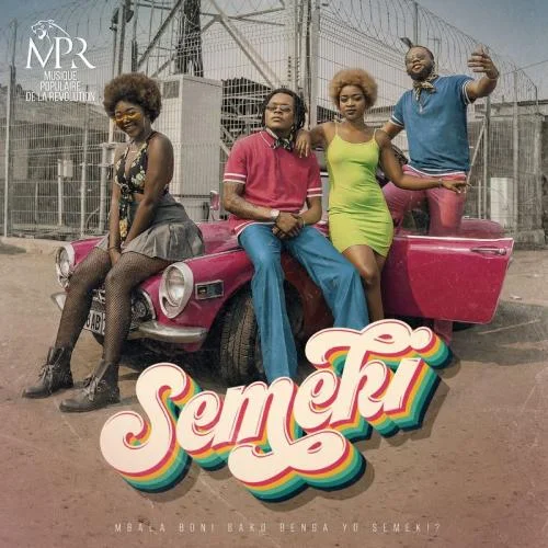 MPR - Semeki (Mbala boni bako benga yo semeki)