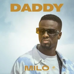 M I L O - Daddy