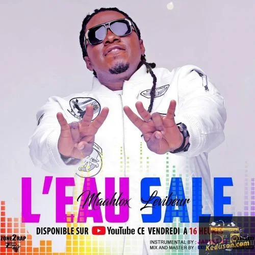 Maahlox Le Vibeur - L'eau Sale