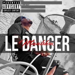 Maahlox Le Vibeur - Le Danger