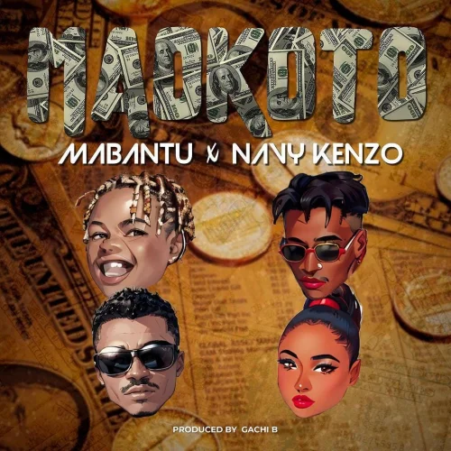 Mabantu - Maokoto (feat. Navy Kenzo)