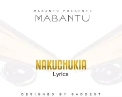 Mabantu - Nakuchukia