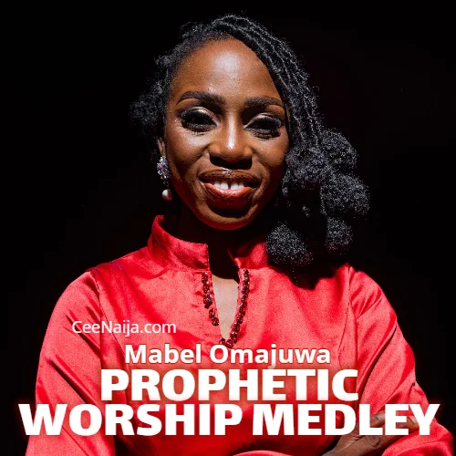 Mabel Omajuwa - PROPHETIC WORSHIP MEDLEY Mabel Omajuwa
