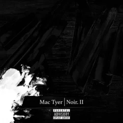 Mac Tyer - Noir 2 (2021)