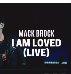 Mack Brock - I Am Loved