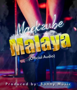 Mack Zube - Malaya