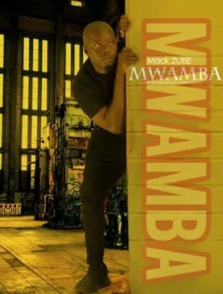 Mack Zube - Mwamba