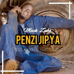 Mack Zube - Penzi Jipya