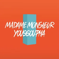 Madame Monsieur - Comme Un Homme (feat. Youssoupha)