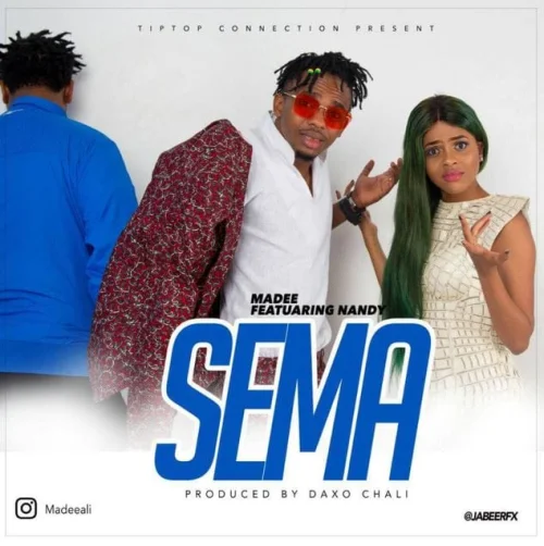 Madee - Sema (feat. Nandy)