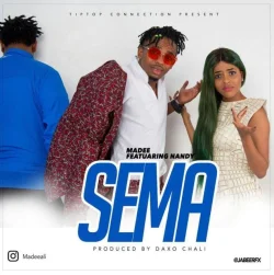 Madee - Sema (feat. Nandy)