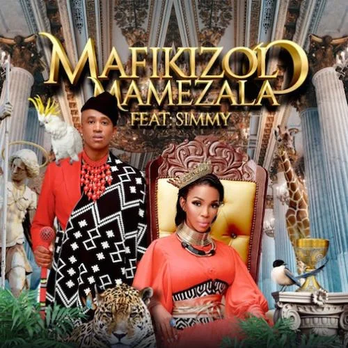 Mafikizolo - Mamezala