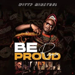 Magasco - Be Proud Remix (feat. Vernyuy Tina, Awu, Kameni & Gasha)