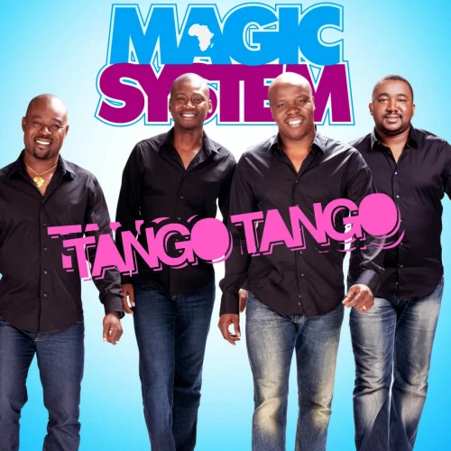 Magic System - Tango Tango