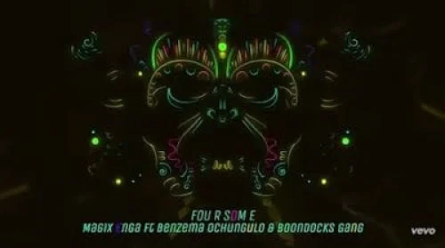 Magix Enga - Foursome (feat. Benzema Ochungulo & Boondocks Gang)
