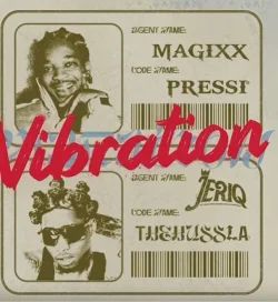 Magixx - Vibration (feat. Jeriq)