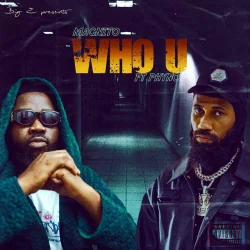 Magnito - Who U