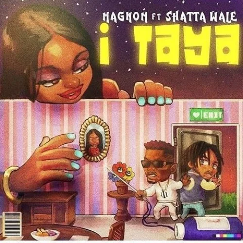 Magnom - I Taya (feat. Shatta Wale)