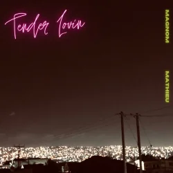 Magnom - Tender Lovin (feat. Mathieu)