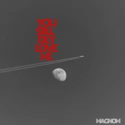 Magnom - You Still Dey Love Me