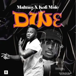 Mahnny - Dw3 (feat. Kofi Mole)