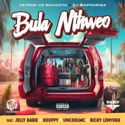 Mahoota - Bula Nthweo (feat. DJ Maphorisa)