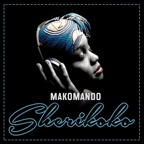 Makomando - Sherie Coco