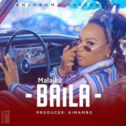 Malaika - Baila