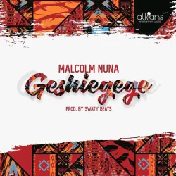 Malcolm Nuna - Geshiegege