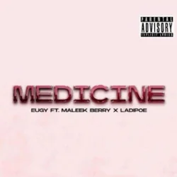 Maleek Berry - Medicine (feat. Ladipoe)
