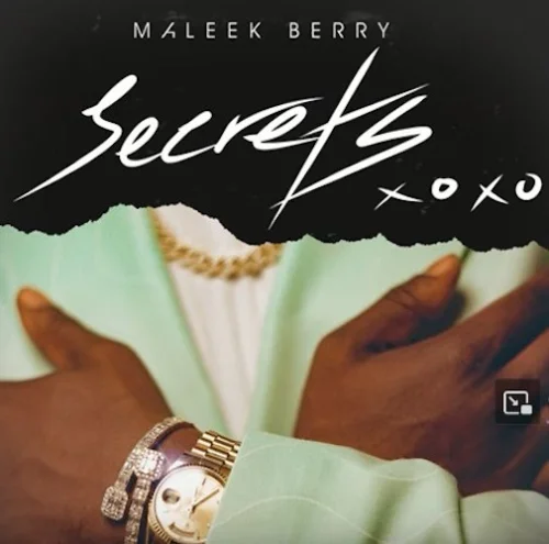 Maleek Berry - Secrets