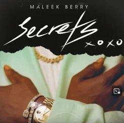 Maleek Berry - Secrets