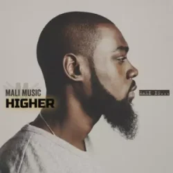 Mali Music - Higher