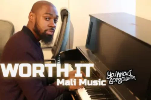Mali Music - Worth It