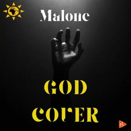 Malone - God cover (Prologue)
