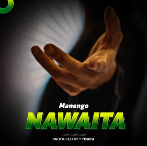 Manengo - Nawaita