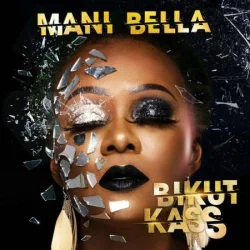 Mani Bella - Bikut Kass (EP) (2020)