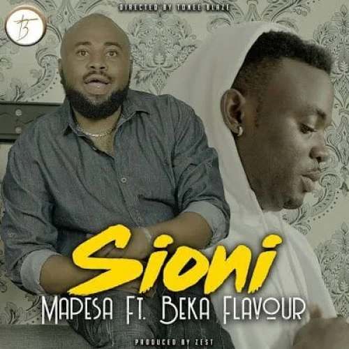 Mapesa - Sioni (feat. Beka Flavour)