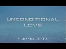 Maranda Curtis - Unconditional Love