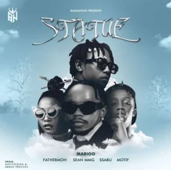 Marioo - Statue (feat. Fathermoh, Sean Mmg, Ssaru & Motif)