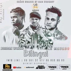 Marvy M'vila - Bilingui