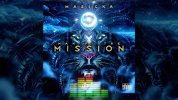 Masicka - Man Fi The Mission