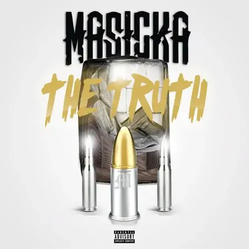 Masicka - The Truth