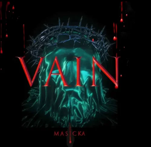 Masicka - Vain