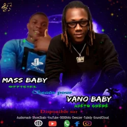 Mass Baby - Chante Pour Vano Baby
