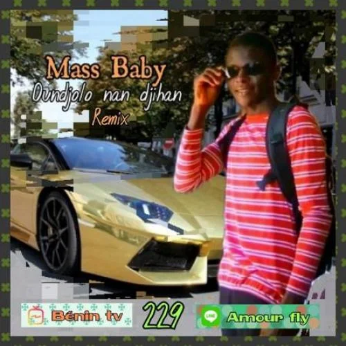 Mass Baby - Oundjolo nandji han