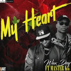 Master KG - My Heart (feat. Wax Dey)