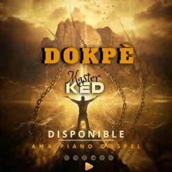 Master Ked - Dokpè